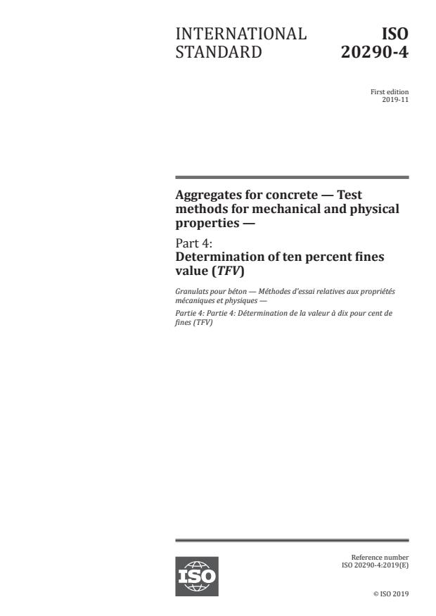 ISO 20290-4:2019 - Aggregates for concrete -- Test methods for mechanical and physical properties