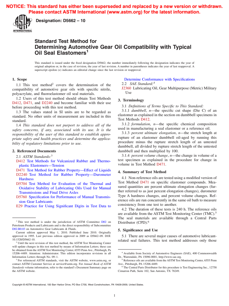 ASTM D5662-10 - Standard Test Method for Determining Automotive Gear Oil Compatibility with Typical Oil Seal Elastomers