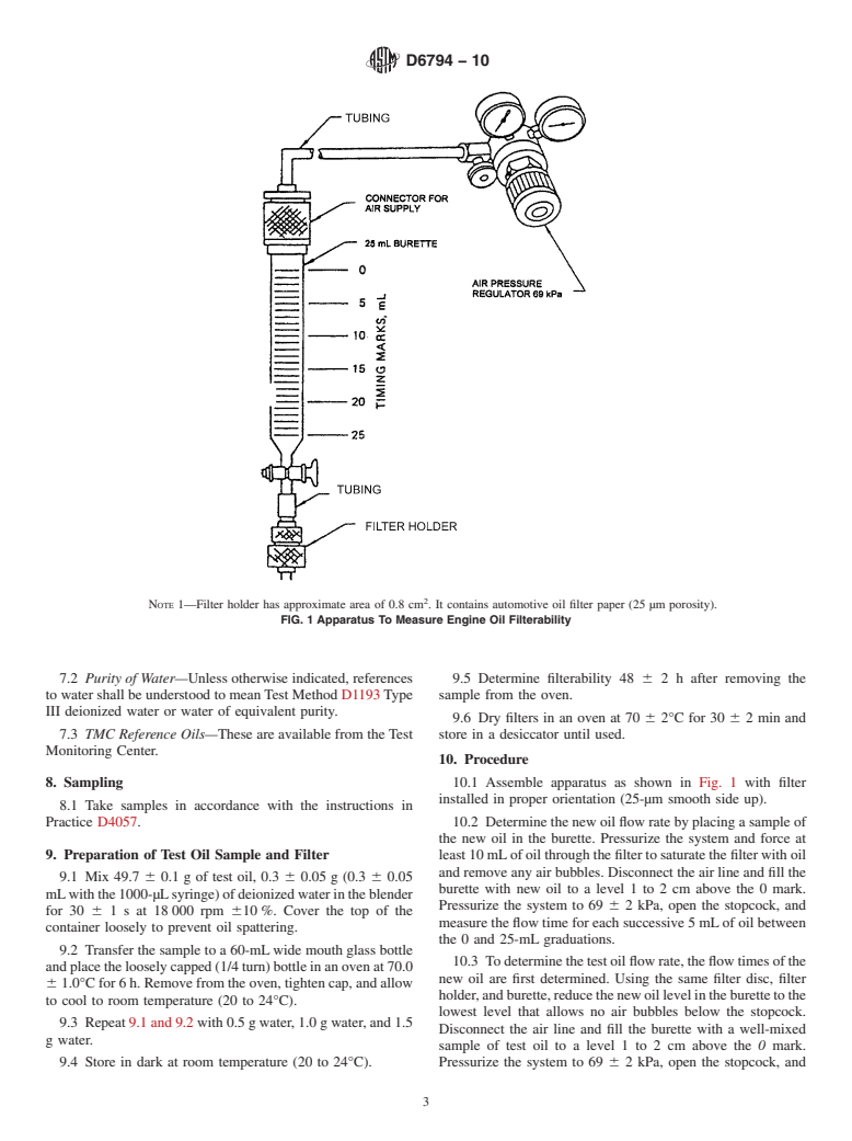 ASTM D6794-10 - Standard Test Method for Measuring the Effect on Filterability of Engine Oils After Treatment with Various Amounts of Water and a Long (6-h) Heating Time