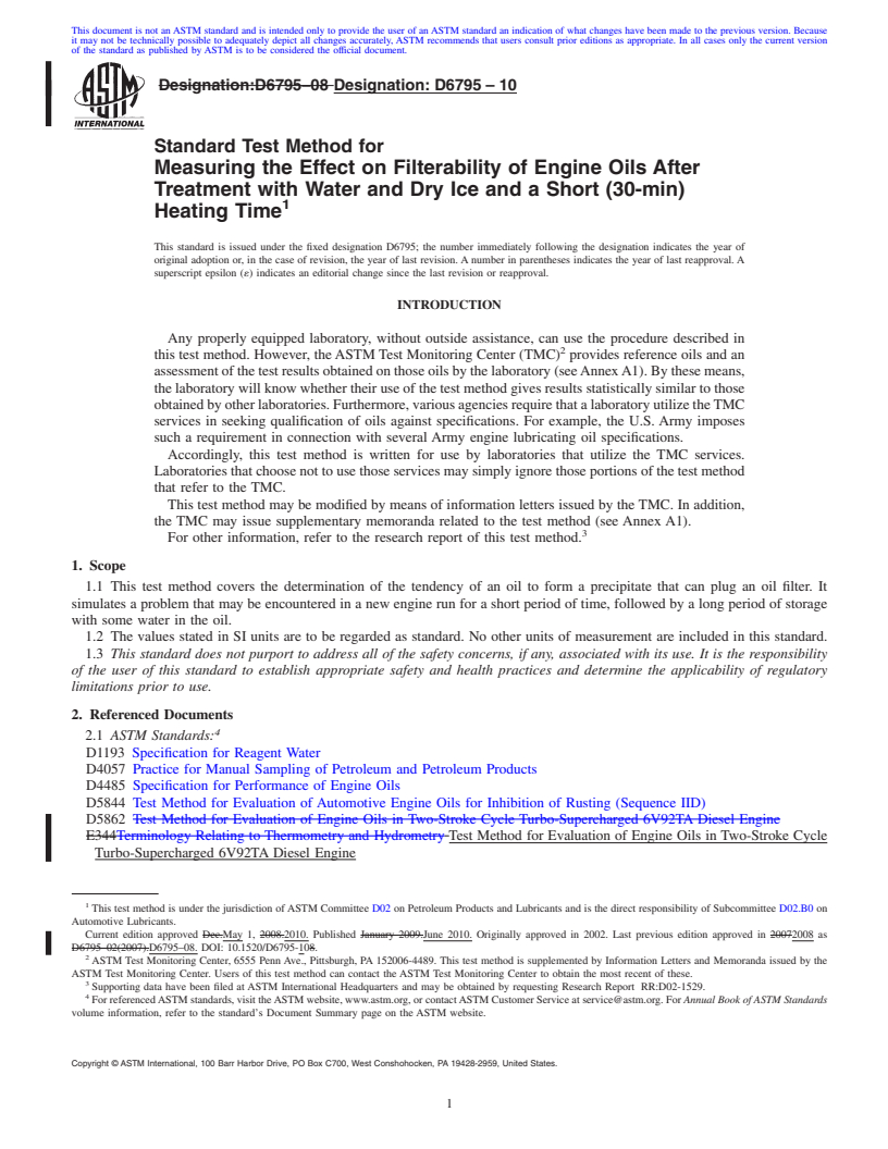 REDLINE ASTM D6795-10 - Standard Test Method for Measuring the Effect on Filterability of Engine Oils After Treatment with Water and Dry Ice and a Short (30-min) Heating Time