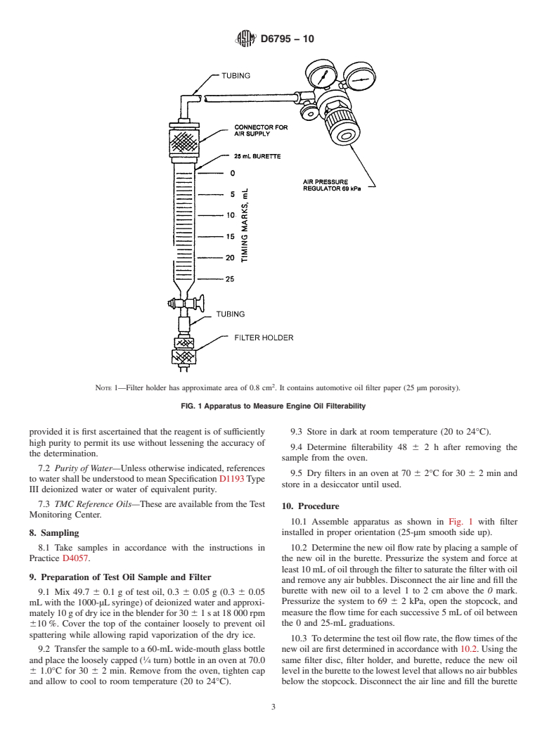 ASTM D6795-10 - Standard Test Method for Measuring the Effect on Filterability of Engine Oils After Treatment with Water and Dry Ice and a Short (30-min) Heating Time