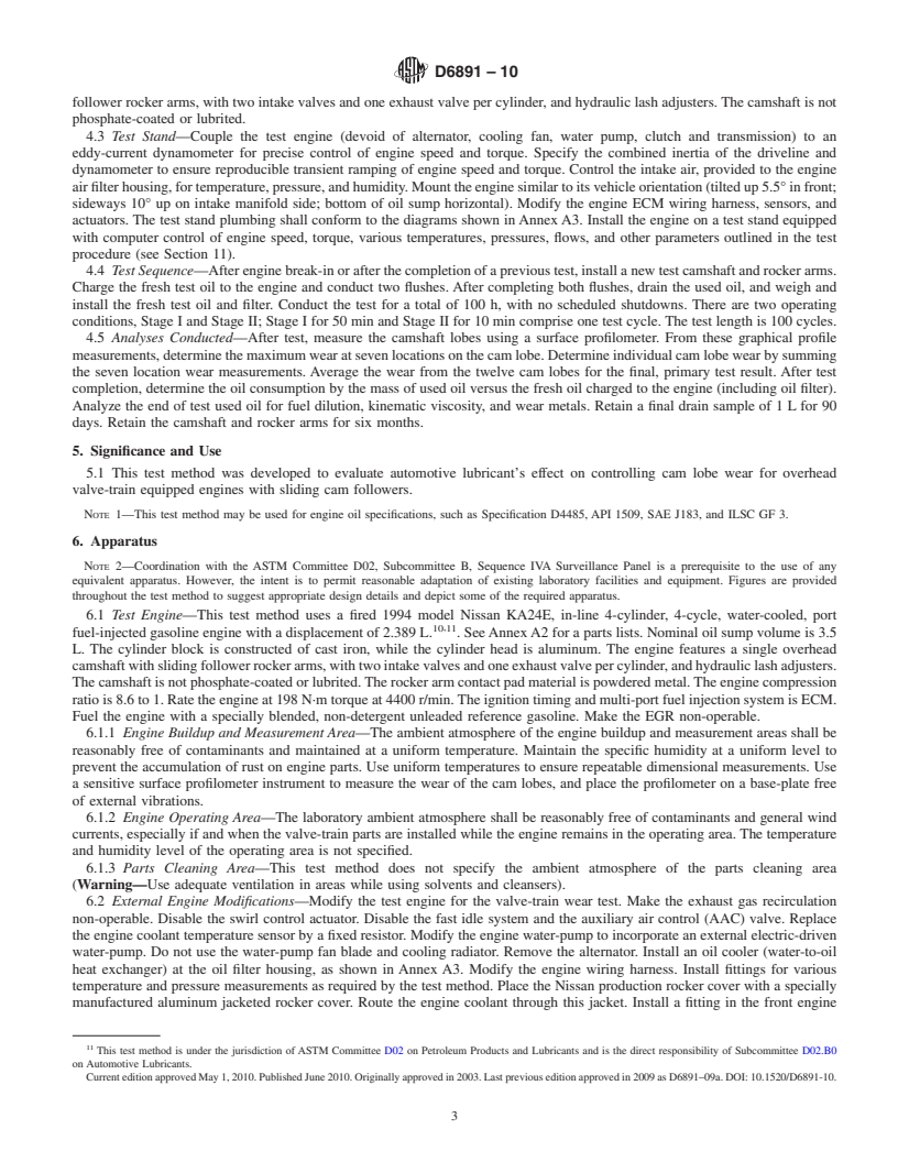 REDLINE ASTM D6891-10 - Standard Test Method for Evaluation of Automotive Engine Oils in the Sequence IVA Spark-Ignition Engine