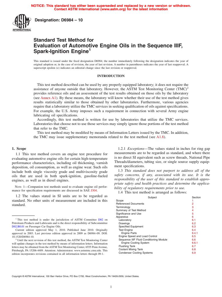 ASTM D6984-10 - Standard Test Method for Evaluation of Automotive Engine Oils in the Sequence IIIF, Spark-Ignition Engine