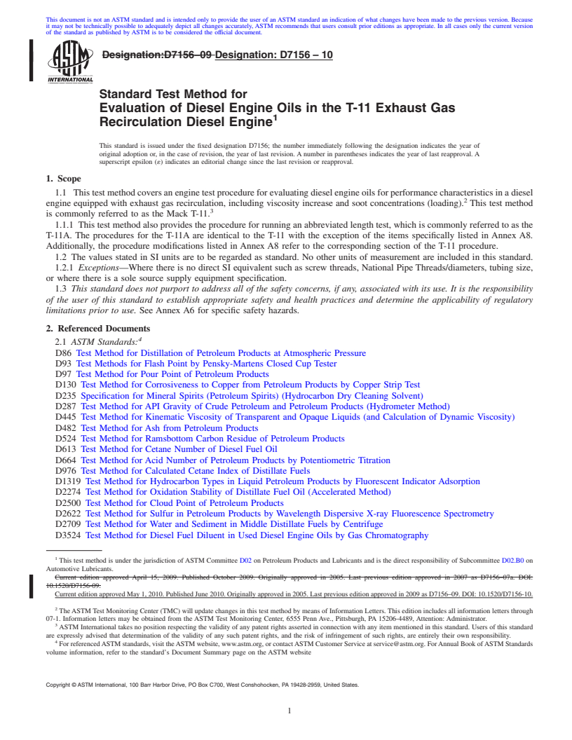 REDLINE ASTM D7156-10 - Standard Test Method for Evaluation of Diesel Engine Oils in the T-11 Exhaust Gas Recirculation Diesel Engine