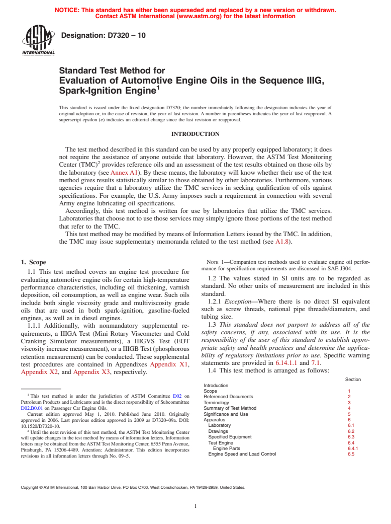 ASTM D7320-10 - Standard Test Method for Evaluation of Automotive Engine Oils in the Sequence IIIG, Spark-Ignition Engine