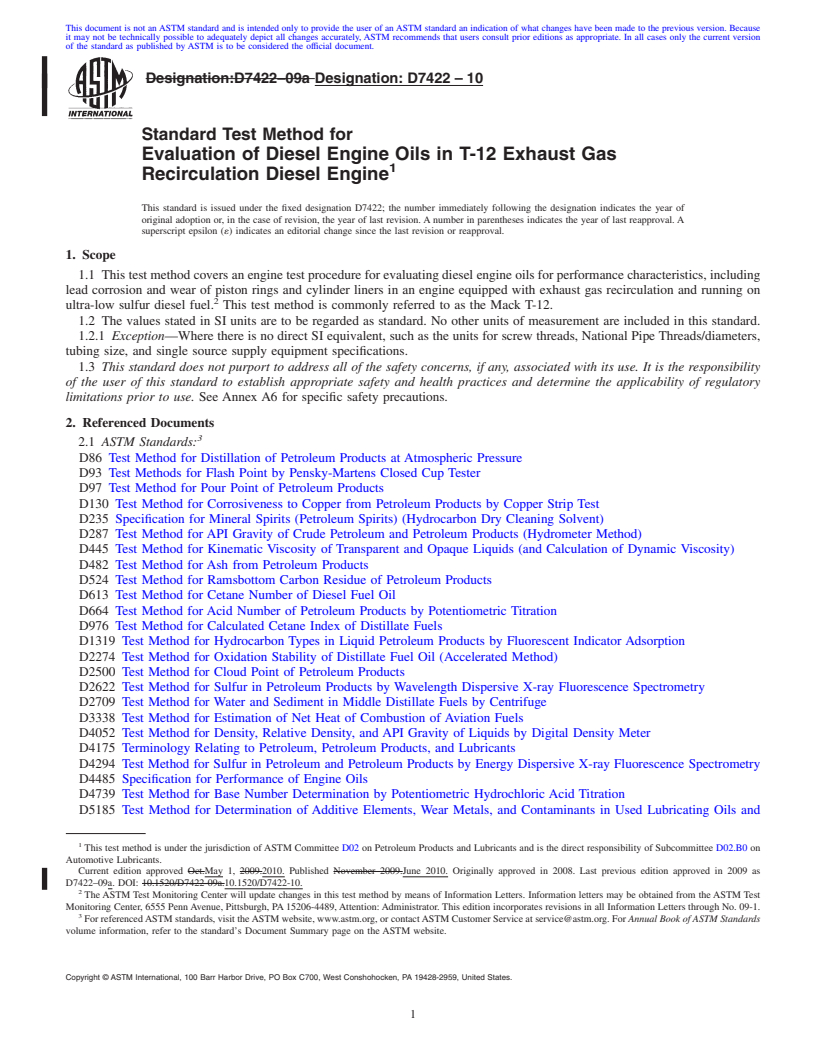 REDLINE ASTM D7422-10 - Standard Test Method for Evaluation of Diesel Engine Oils in T-12 Exhaust Gas Recirculation Diesel Engine