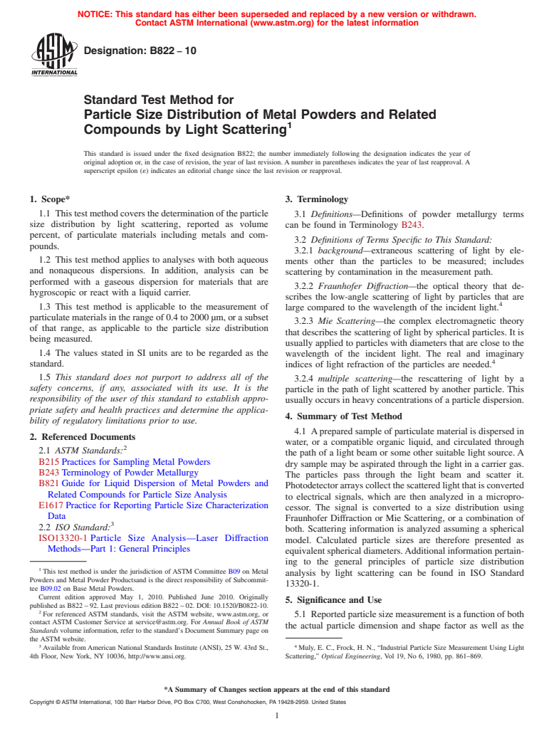 ASTM B822-10 - Standard Test Method for Particle Size Distribution of Metal Powders and Related Compounds by Light Scattering