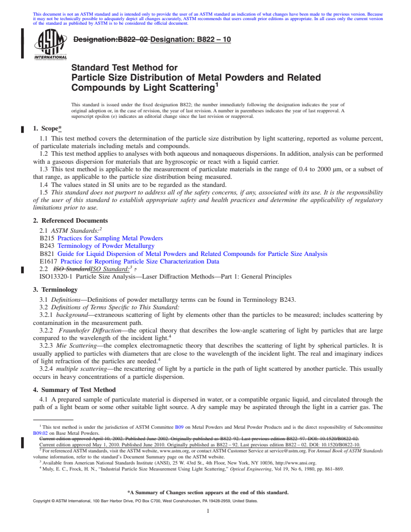 REDLINE ASTM B822-10 - Standard Test Method for Particle Size Distribution of Metal Powders and Related Compounds by Light Scattering