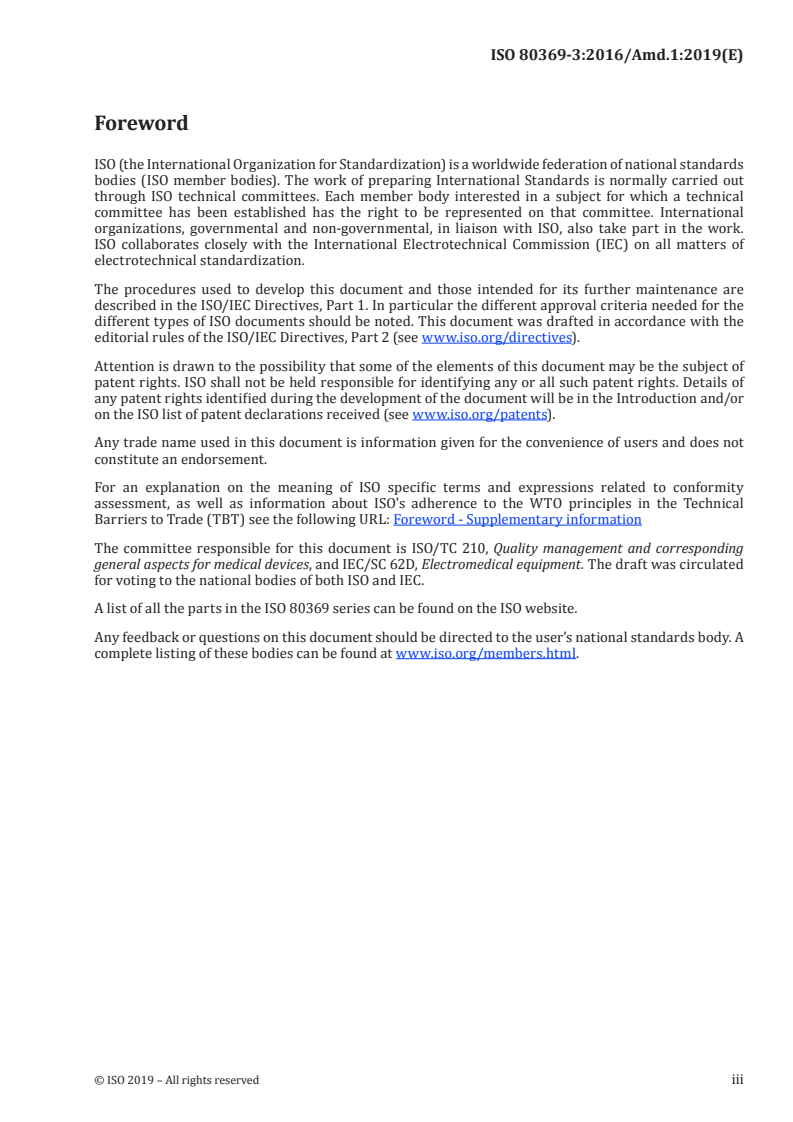 ISO 80369-3:2016/Amd 1:2019 - Small-bore connectors for liquids and gases in healthcare applications — Part 3: Connectors for enteral applications — Amendment 1
Released:2/12/2019