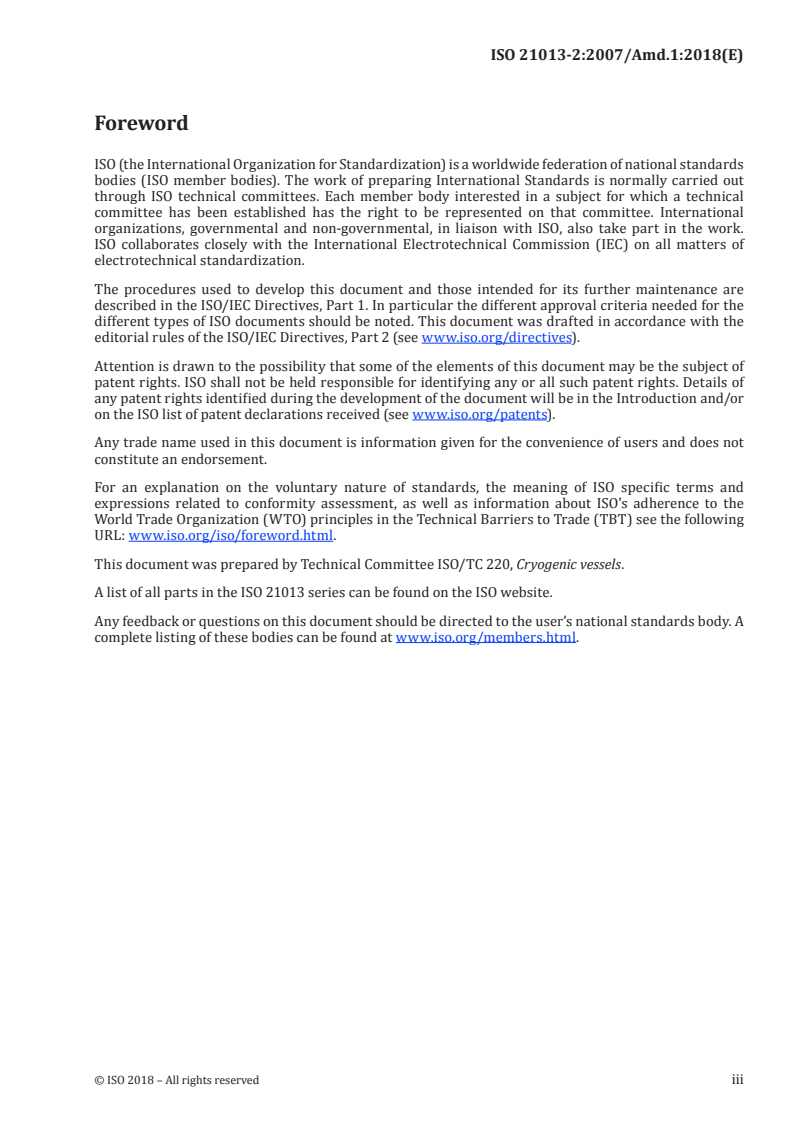 ISO 21013-2:2007/Amd 1:2018 - Cryogenic vessels — Pressure-relief accessories for cryogenic service — Part 2: Non-reclosable pressure-relief devices — Amendment 1
Released:7/17/2018