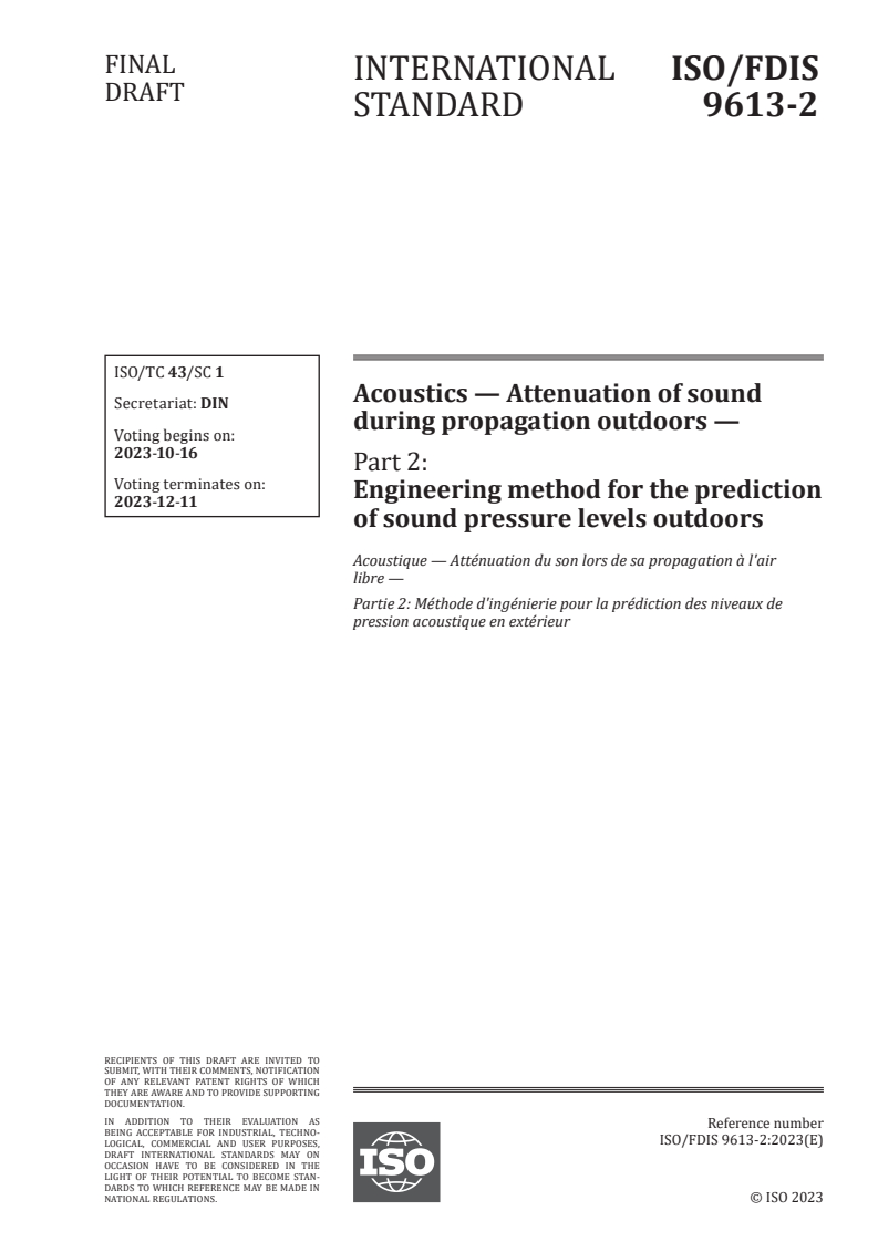 ISO/FDIS 9613-2 - Acoustics — Attenuation of sound during propagation outdoors — Part 2: Engineering method for the prediction of sound pressure levels outdoors
Released:2. 10. 2023
