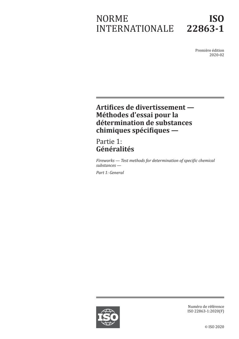 ISO 22863-1:2020 - Artifices de divertissement — Méthodes d'essai pour la détermination de substances chimiques spécifiques — Partie 1: Généralités
Released:2/14/2020