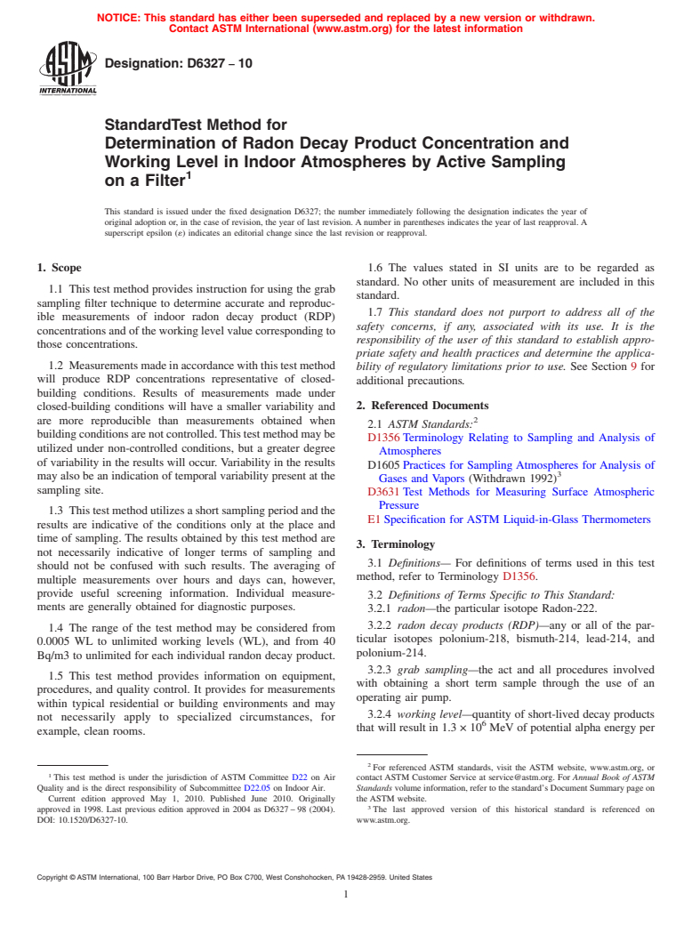 ASTM D6327-10 - Standard Test Method for Determination of Radon Decay Product Concentration and Working Level in Indoor Atmospheres by Active Sampling on a Filter