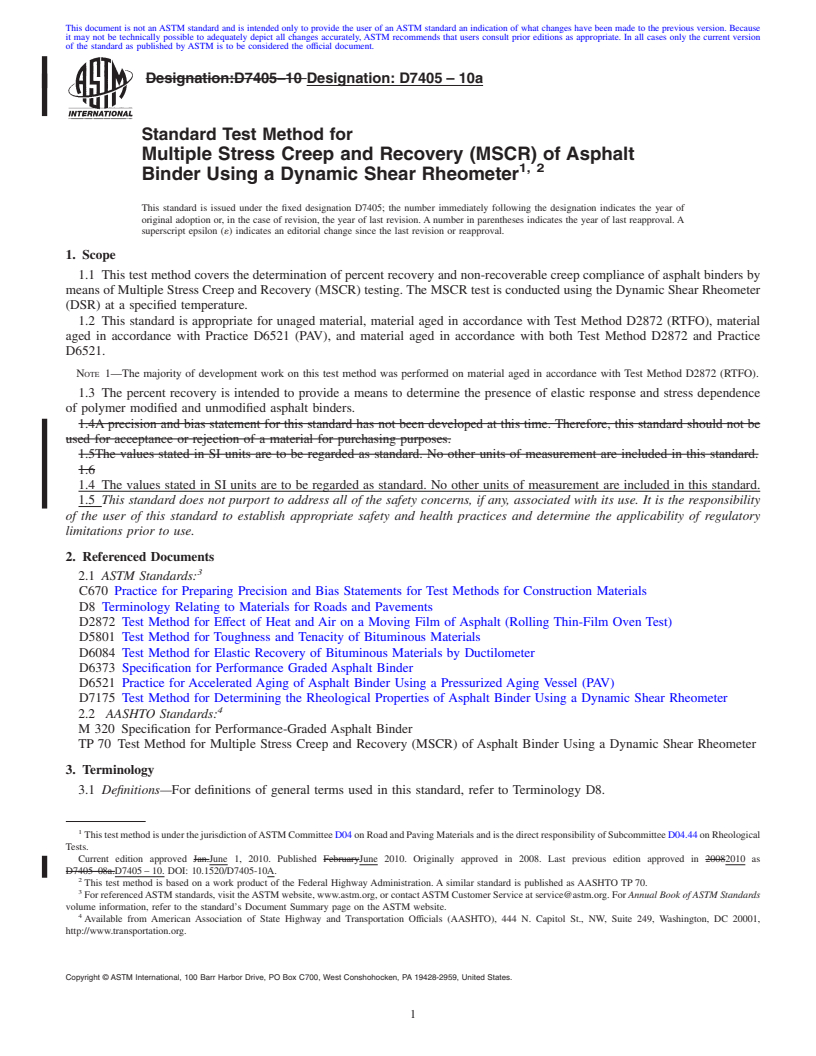 REDLINE ASTM D7405-10a - Standard Test Method for Multiple Stress Creep and Recovery (MSCR) of Asphalt Binder Using a  Dynamic Shear Rheometer  <a href="#fn00002"></a>