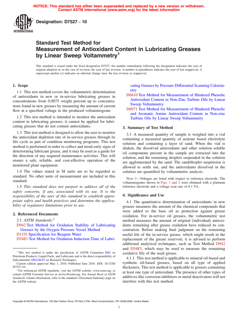 ASTM D7527-10 - Standard Test Method for Measurement of Antioxidant Content in Lubricating Greases by Linear Sweep Voltammetry