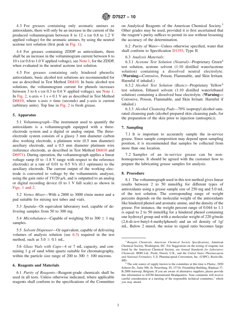 ASTM D7527-10 - Standard Test Method for Measurement of Antioxidant Content in Lubricating Greases by Linear Sweep Voltammetry