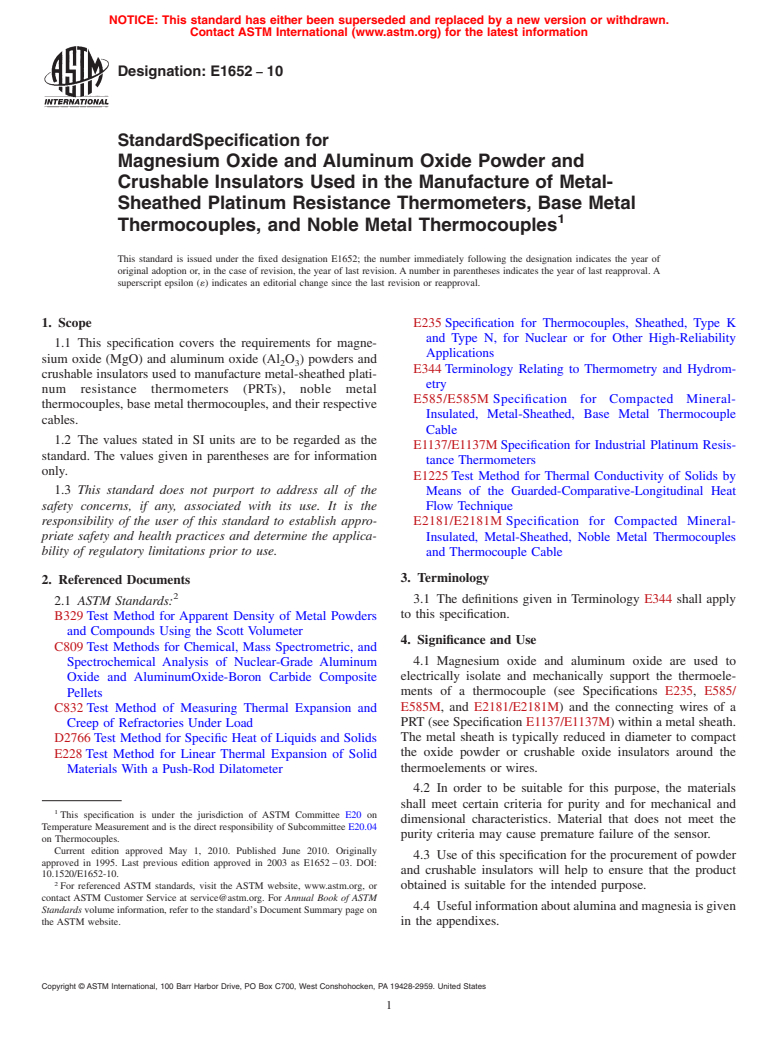 ASTM E1652-10 - Standard Specification for Magnesium Oxide and Aluminum Oxide Powder and Crushable Insulators Used in the Manufacture of Metal-Sheathed Platinum Resistance Thermometers, Base Metal Thermocouples, and Noble Metal Thermocouples