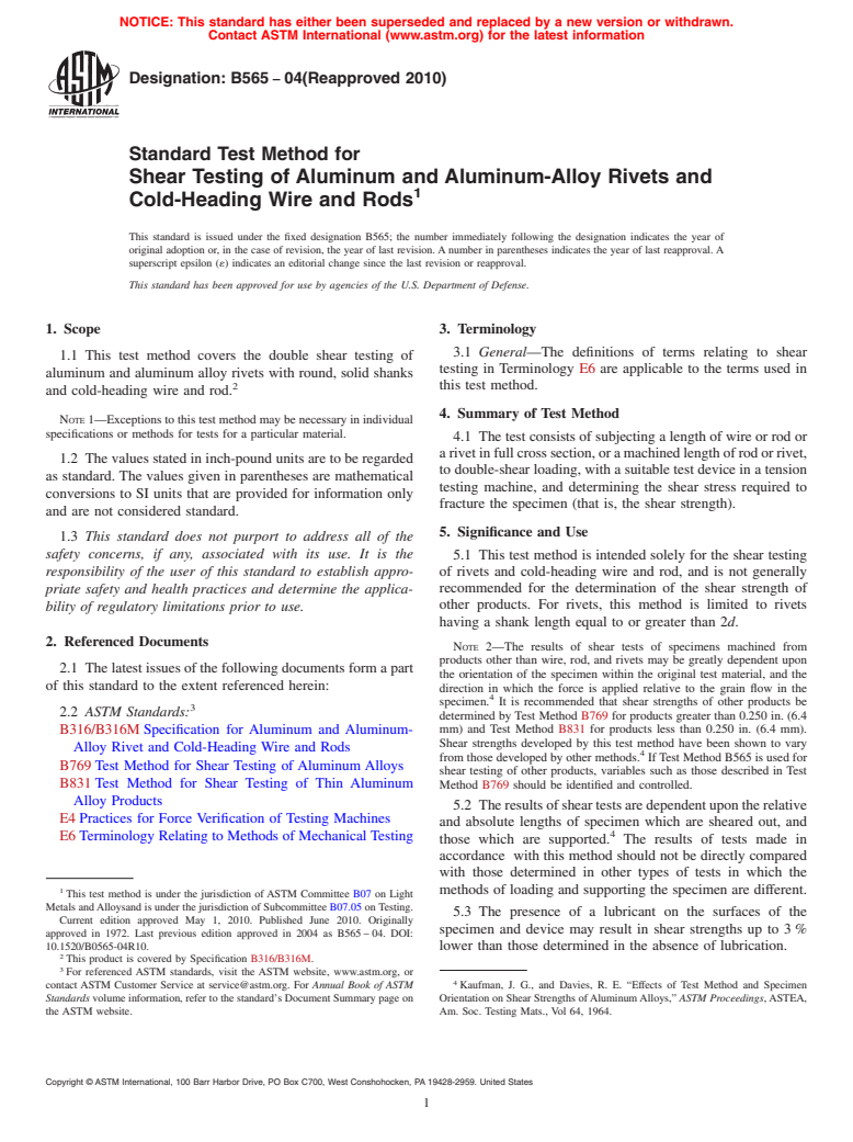 ASTM B565-04(2010) - Standard Test Method for Shear Testing of Aluminum and Aluminum-Alloy Rivets and Cold-Heading Wire and Rods