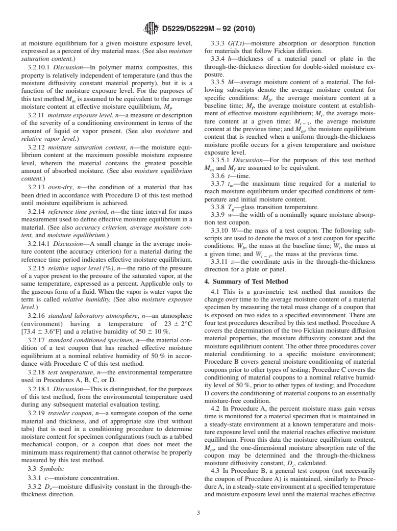 ASTM D5229/D5229M-92(2010) - Standard Test Method for Moisture Absorption Properties and Equilibrium Conditioning of Polymer Matrix Composite Materials