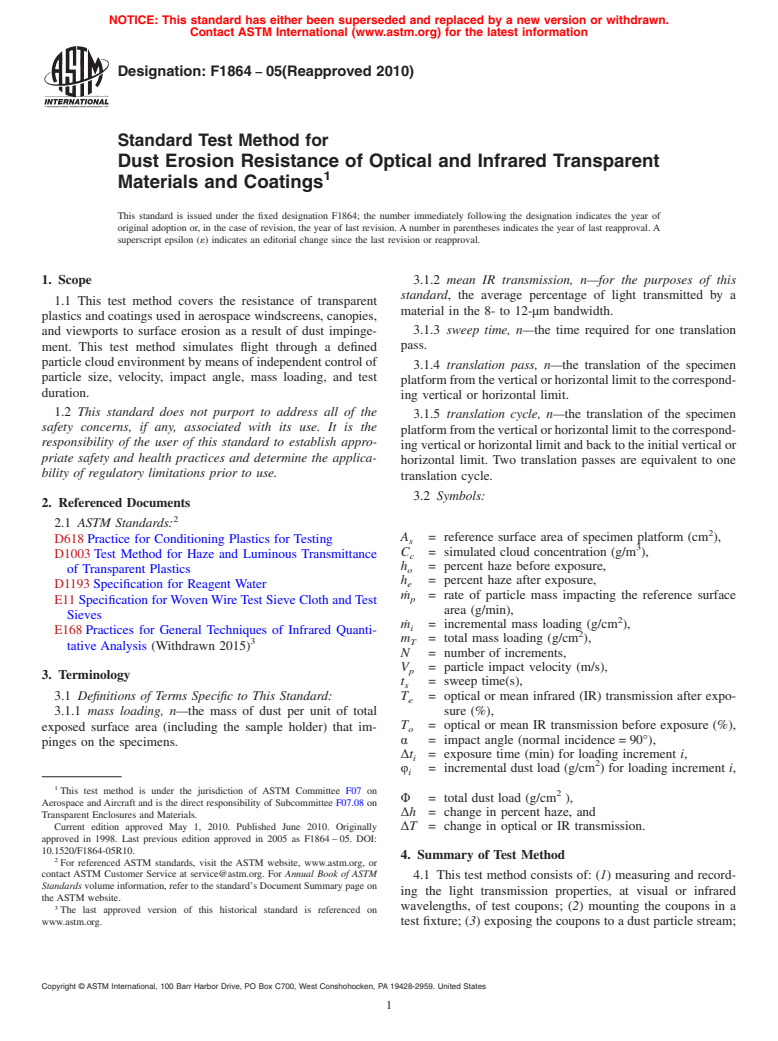 ASTM F1864-05(2010) - Standard Test Method for Dust Erosion Resistance of Optical and Infrared Transparent Materials and Coatings