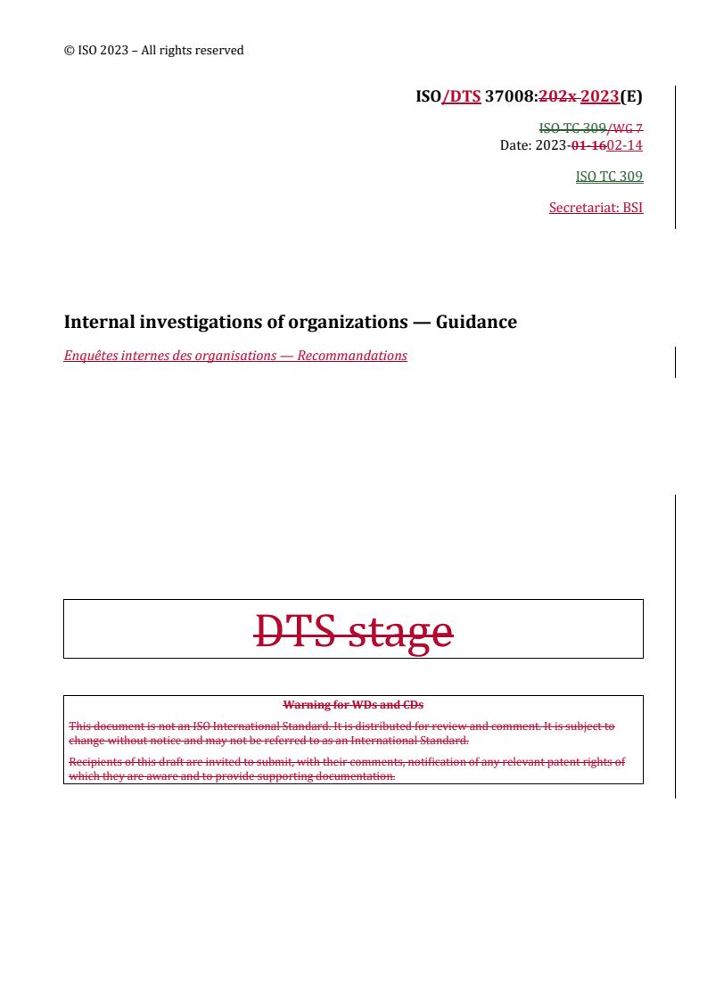 REDLINE ISO/DTS 37008 - Internal investigations of organizations — Guidance
Released:2/14/2023