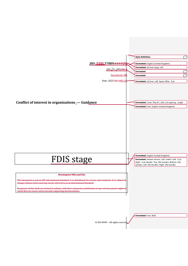 REDLINE ISO/FDIS 37009 - Conflict of interest in organizations — Guidance
Released:5. 05. 2025