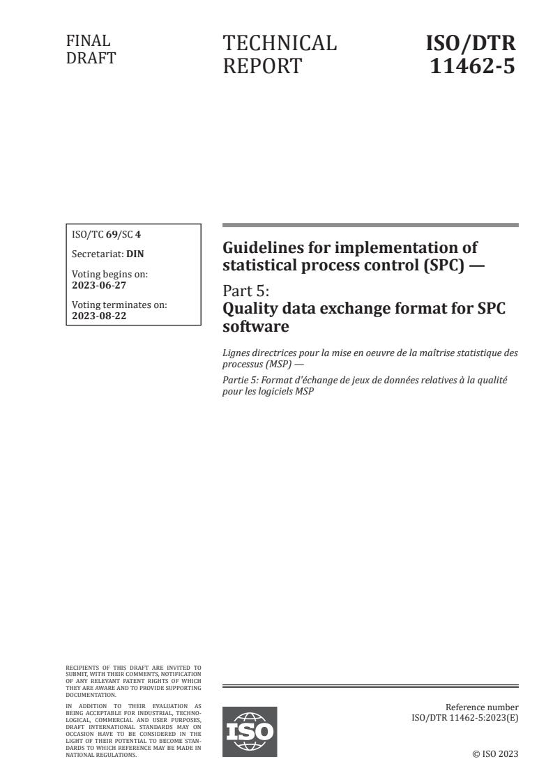 ISO/DTR 11462-5 - Guidelines for implementation of statistical process control (SPC) — Part 5: Quality data exchange format for SPC software
Released:13. 06. 2023