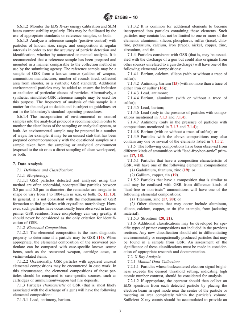 ASTM E1588-10 - Standard Guide for  Gunshot Residue Analysis by Scanning Electron Microscopy/ Energy Dispersive X-ray Spectrometry