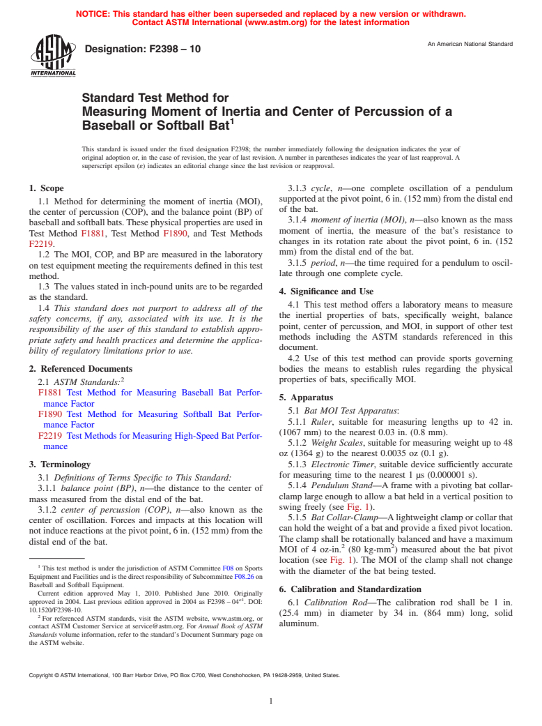 ASTM F2398-10 - Standard Test Method for Measuring Moment of Inertia and Center of Percussion of a Baseball or Softball Bat