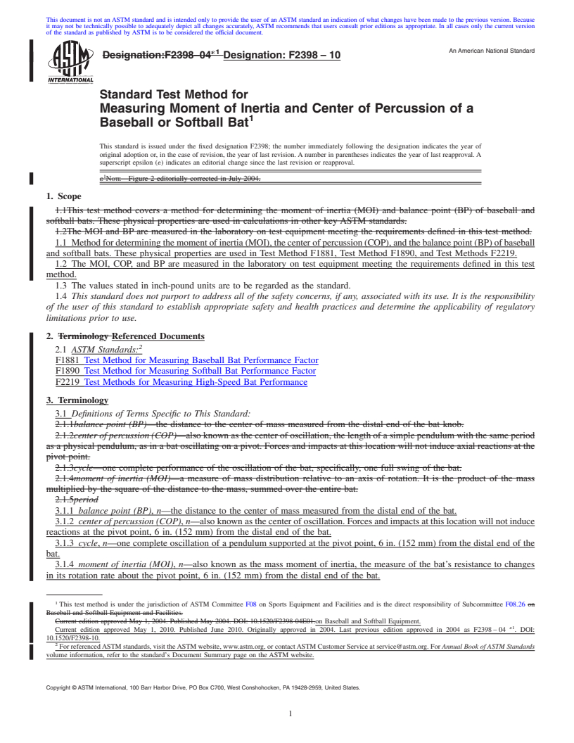 REDLINE ASTM F2398-10 - Standard Test Method for Measuring Moment of Inertia and Center of Percussion of a Baseball or Softball Bat