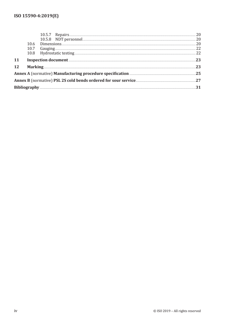 ISO 15590-4:2019 ISO 15590-4:2019 - Petroleum and natural gas industries — Factory bends, fittings and flanges for pipeline transportation systems — Part 4: Factory cold bends
Released:9/24/2019 - Page 4 preview