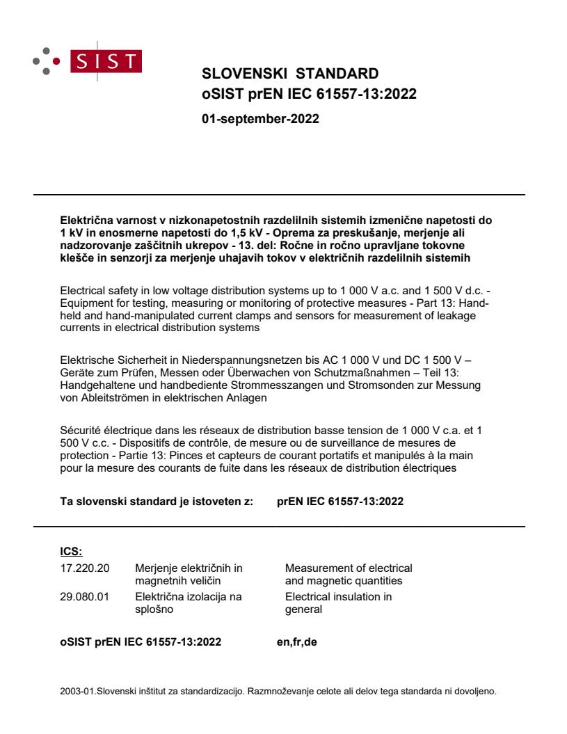 oSIST prEN IEC 61557-13:2022 - Na naslovnici brez ICS 29.240.01 (zaradi predolgih naslovov se naslovnica prestavi na dve strani)