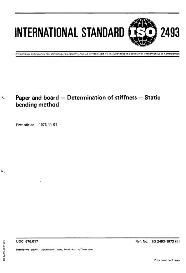ISO 2493:1973 - Paper and board -- Determination of stiffness -- Static bending method