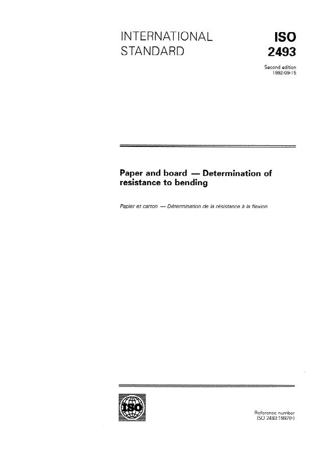 ISO 2493:1992 - Paper and board -- Determination of resistance to bending