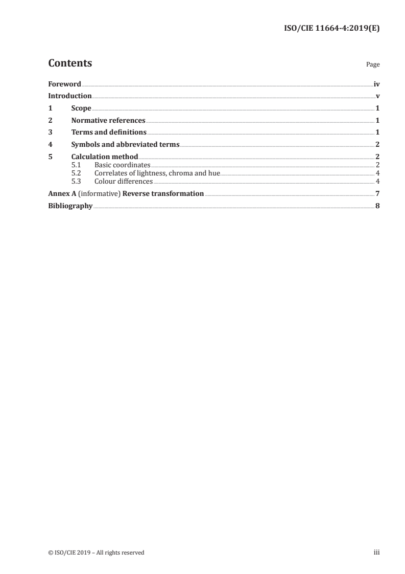 ISO/CIE 11664-4:2019 - Colorimetry — Part 4: CIE 1976 L*a*b* colour space
Released:6/19/2019