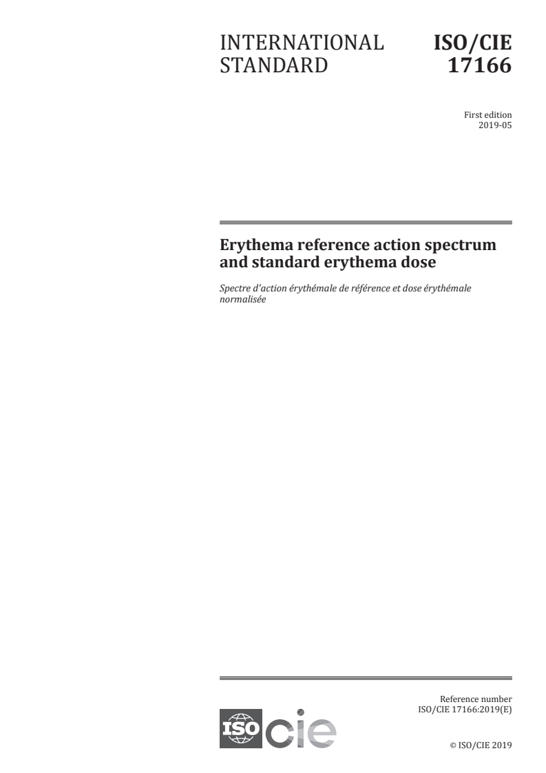 ISO/CIE 17166:2019 - Erythema reference action spectrum and standard erythema dose
Released:5/21/2019