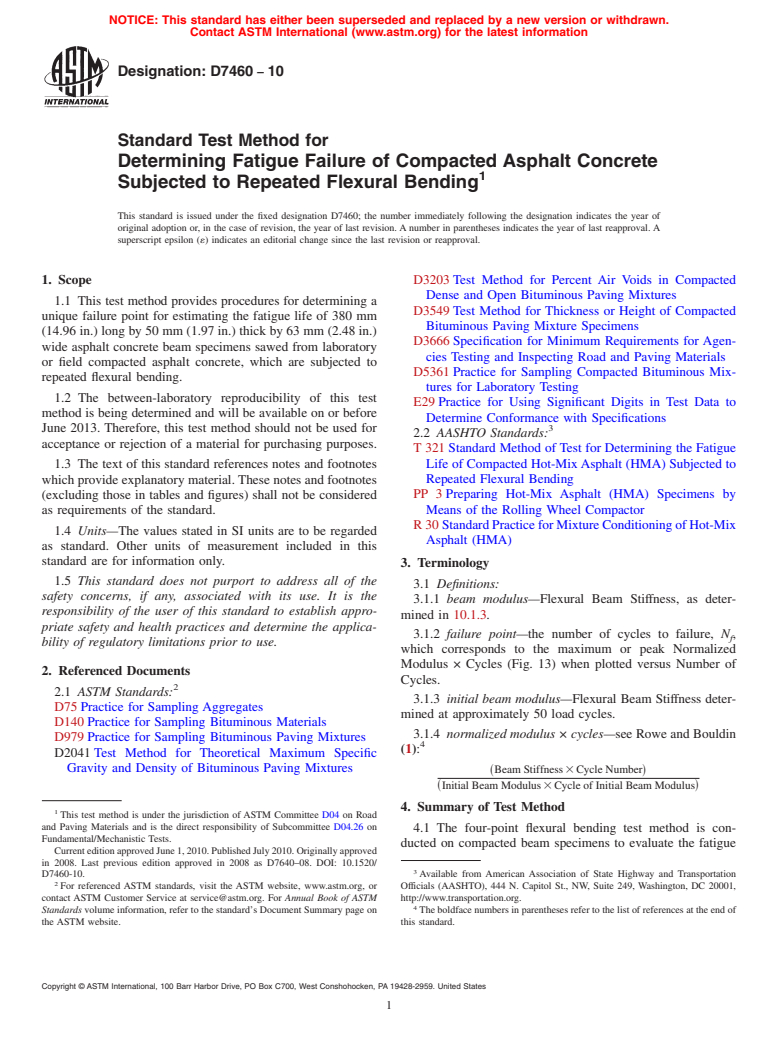 ASTM D7460-10 - Standard Test Method for Determining Fatigue Failure of Compacted Asphalt Concrete Subjected to Repeated Flexural Bending (Withdrawn 2019)