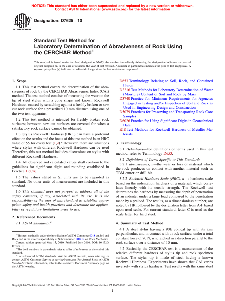 ASTM D7625-10 - Standard Test Method for Laboratory Determination of Abrasiveness of Rock Using the CERCHAR Method (Withdrawn 2019)