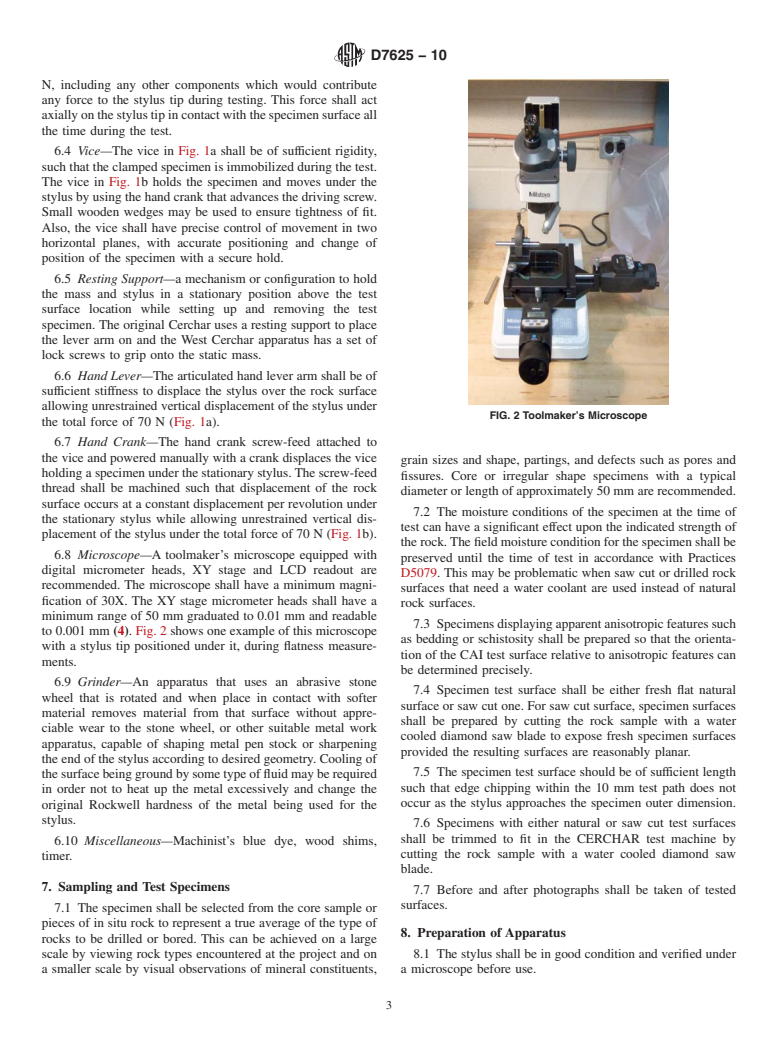 ASTM D7625-10 - Standard Test Method for Laboratory Determination of Abrasiveness of Rock Using the CERCHAR Method (Withdrawn 2019)