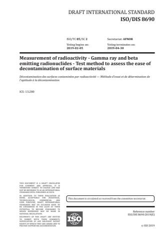 ISO/FDIS 8690 - Measurement of radioactivity -- Gamma ray and beta emitting radionuclides -- Test method to assess the ease of decontamination of surface materials