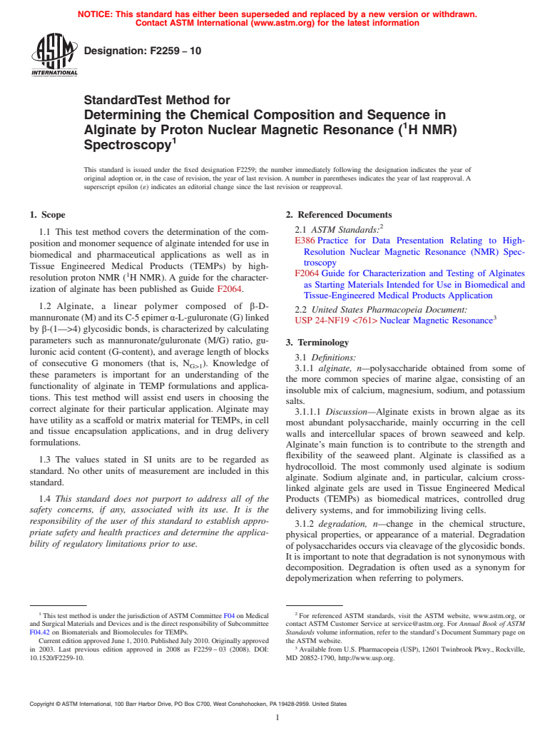 ASTM F2259-10 - Standard Test Method for Determining the Chemical Composition and Sequence in Alginate by Proton Nuclear Magnetic Resonance (<sup>1</sup>H NMR) Spectroscopy