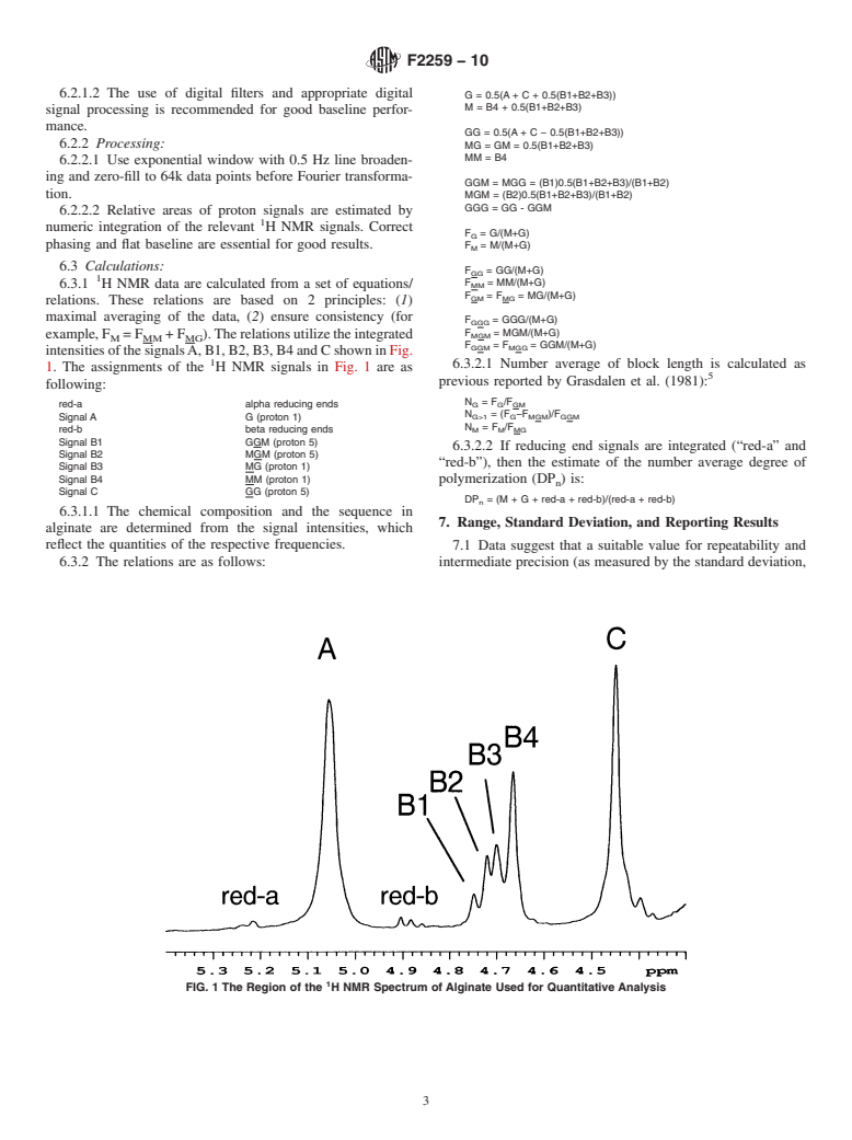 ASTM F2259-10 - Standard Test Method for Determining the Chemical Composition and Sequence in Alginate by Proton Nuclear Magnetic Resonance (<sup>1</sup>H NMR) Spectroscopy