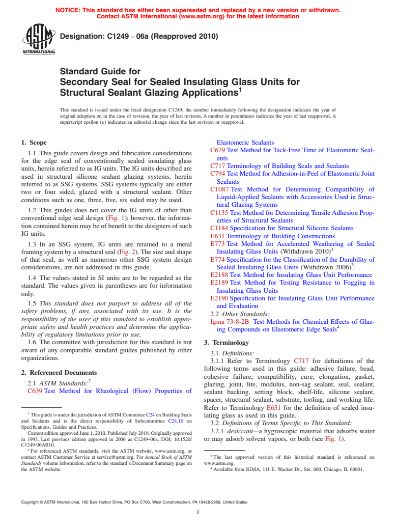 ASTM C1249-06a(2010) - Standard Guide for Secondary Seal for Sealed Insulating Glass Units for Structural Sealant Glazing Applications