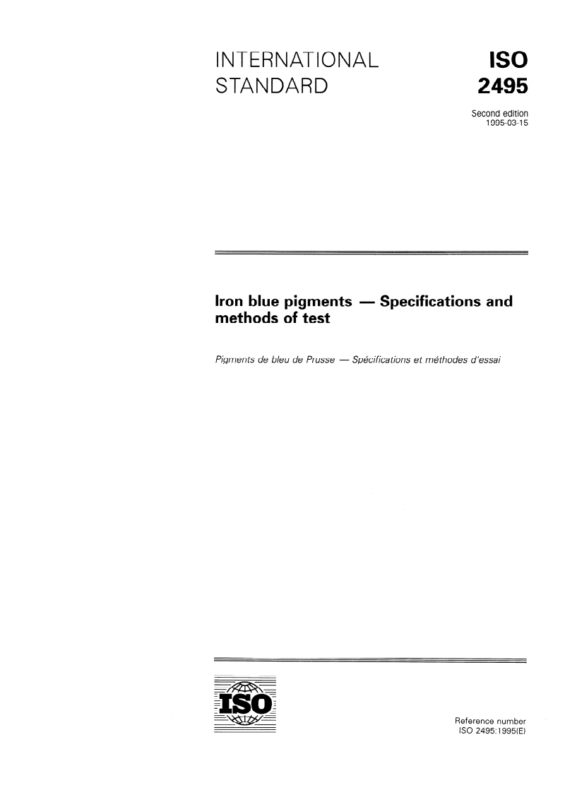 ISO 2495:1995 - Iron blue pigments — Specifications and methods of test
Released:3/16/1995