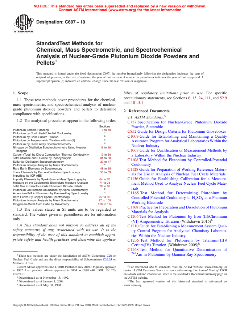 ASTM C697-10 - Standard Test Methods for  Chemical, Mass Spectrometric, and Spectrochemical Analysis of Nuclear-Grade Plutonium Dioxide Powders and Pellets