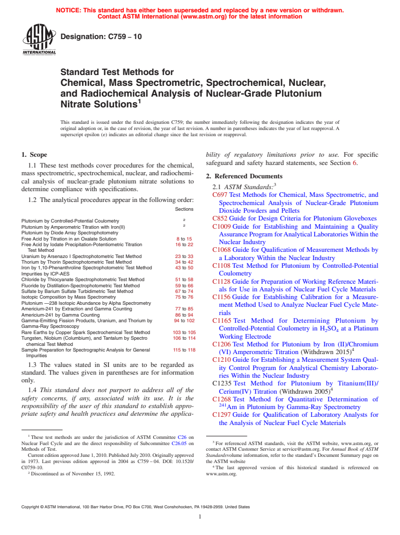ASTM C759-10 - Standard Test Methods for Chemical, Mass Spectrometric, Spectrochemical, Nuclear, and Radiochemical Analysis of Nuclear-Grade Plutonium Nitrate Solutions