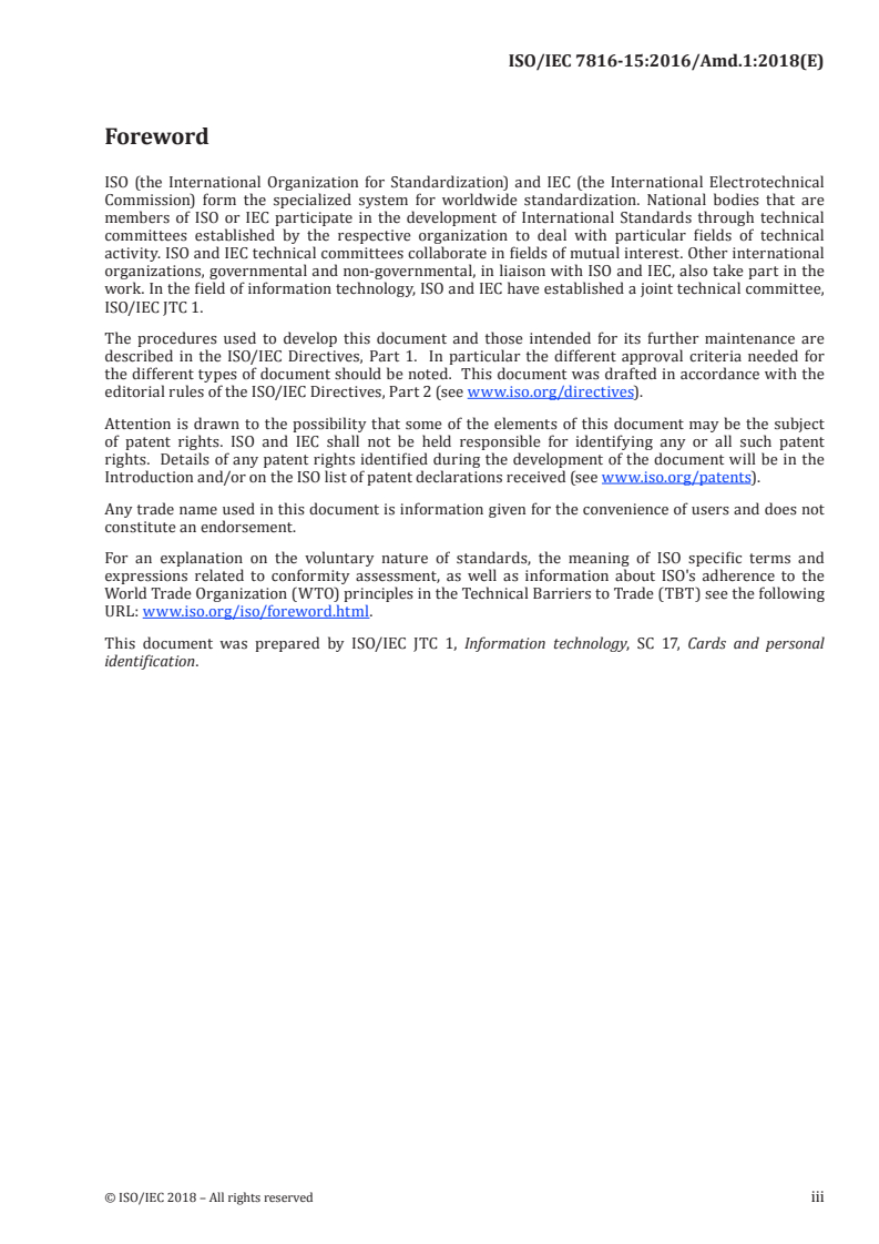 ISO/IEC 7816-15:2016/Amd 1:2018 - Identification cards — Integrated circuit cards — Part 15: Cryptographic information application — Amendment 1
Released:5/24/2018