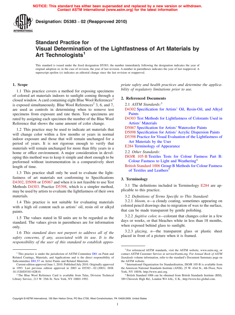 ASTM D5383-02(2010) - Standard Practice for Visual Determination of the Lightfastness of Art Materials by Art Technologists