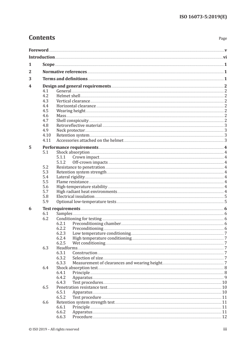 ISO 16073-5:2019 - Wildland firefighting personal protective equipment — Requirements and test methods — Part 5: Helmets
Released:12/11/2019