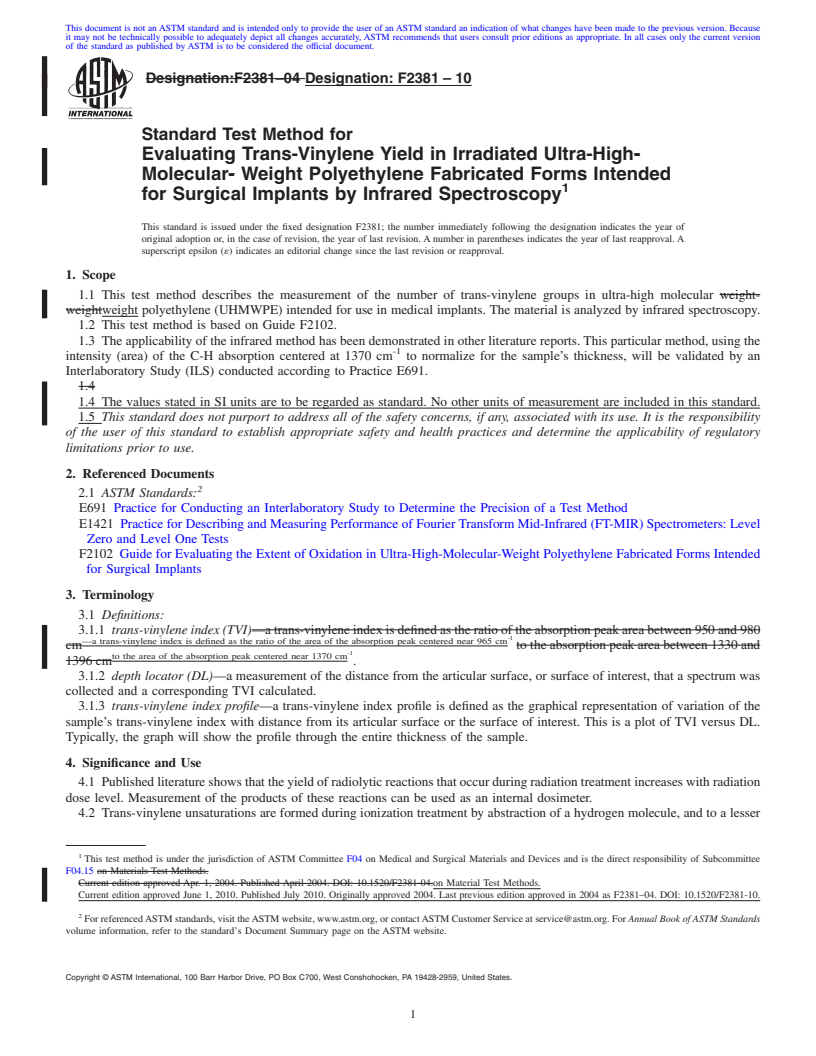 REDLINE ASTM F2381-10 - Standard Test Method for Evaluating Trans-Vinylene Yield in Irradiated Ultra-High-Molecular-Weight Polyethylene Fabricated Forms Intended for Surgical Implants by Infrared Spectroscopy